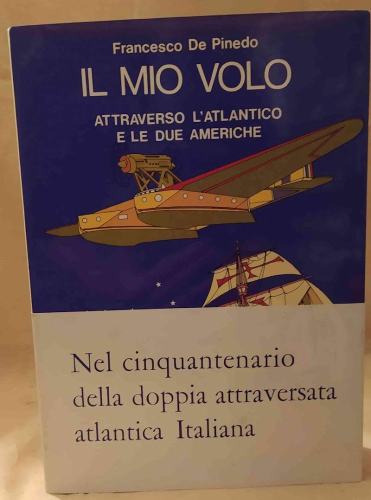 IL MIO VOLO attraverso l'Atlantico e le due Americhe