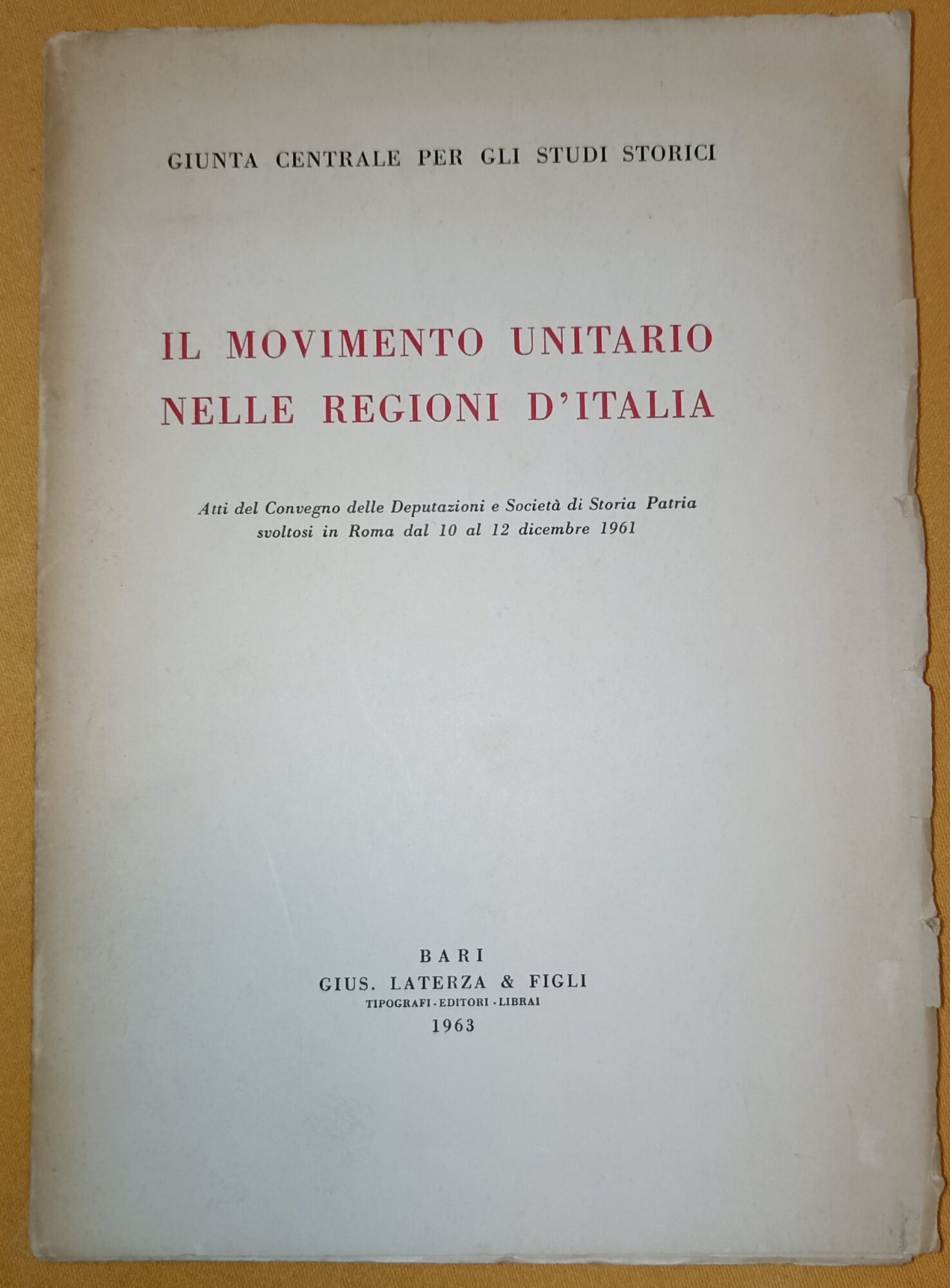 Il movimento unitario nelle regioni d'Italia