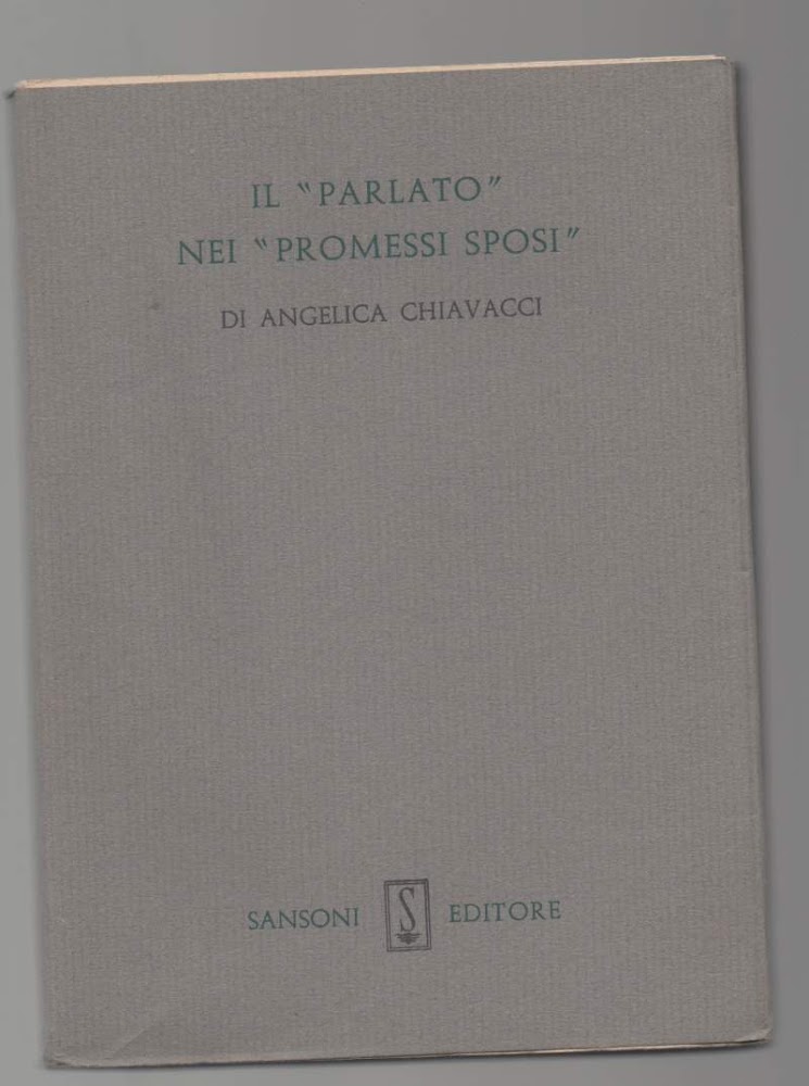 IL"PARLATO" NEI "PROMESSI SPOSI" (1961)