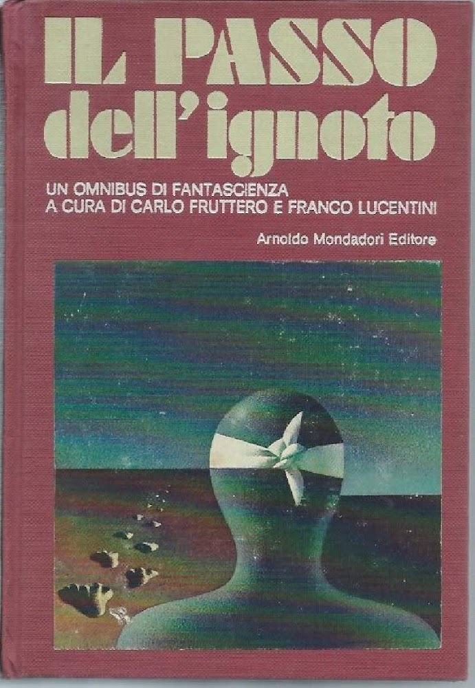 IL PASSO DELL'IGNOTO - Un antologia di racconti di fantascienza …