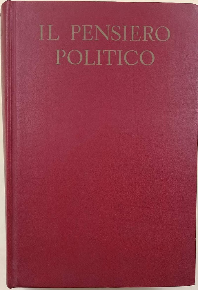 IL PENSIERO POLITICO(1972)