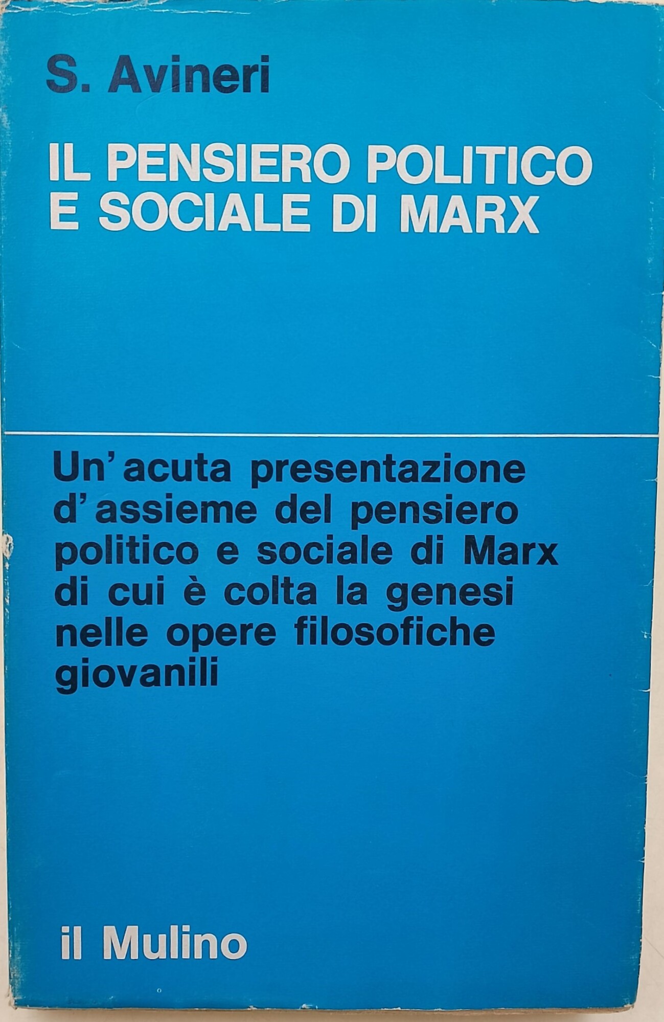 Il pensiero politico e sociale di Marx