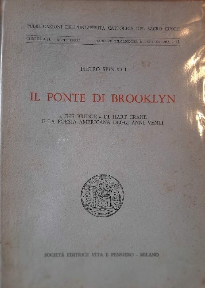 IL PONTE DI BROOKLYN-THE BRIDGE DI HART CRANE E LA …