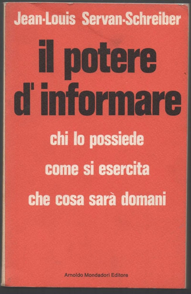 IL POTERE D'INFORMARE. CHI LO POSSIEDE, COME SI ESERCITA, CHE …