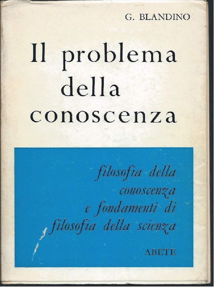 IL PROBLEMA DELLA CONOSCENZA - Filosofia della conoscenza e fondamenti …