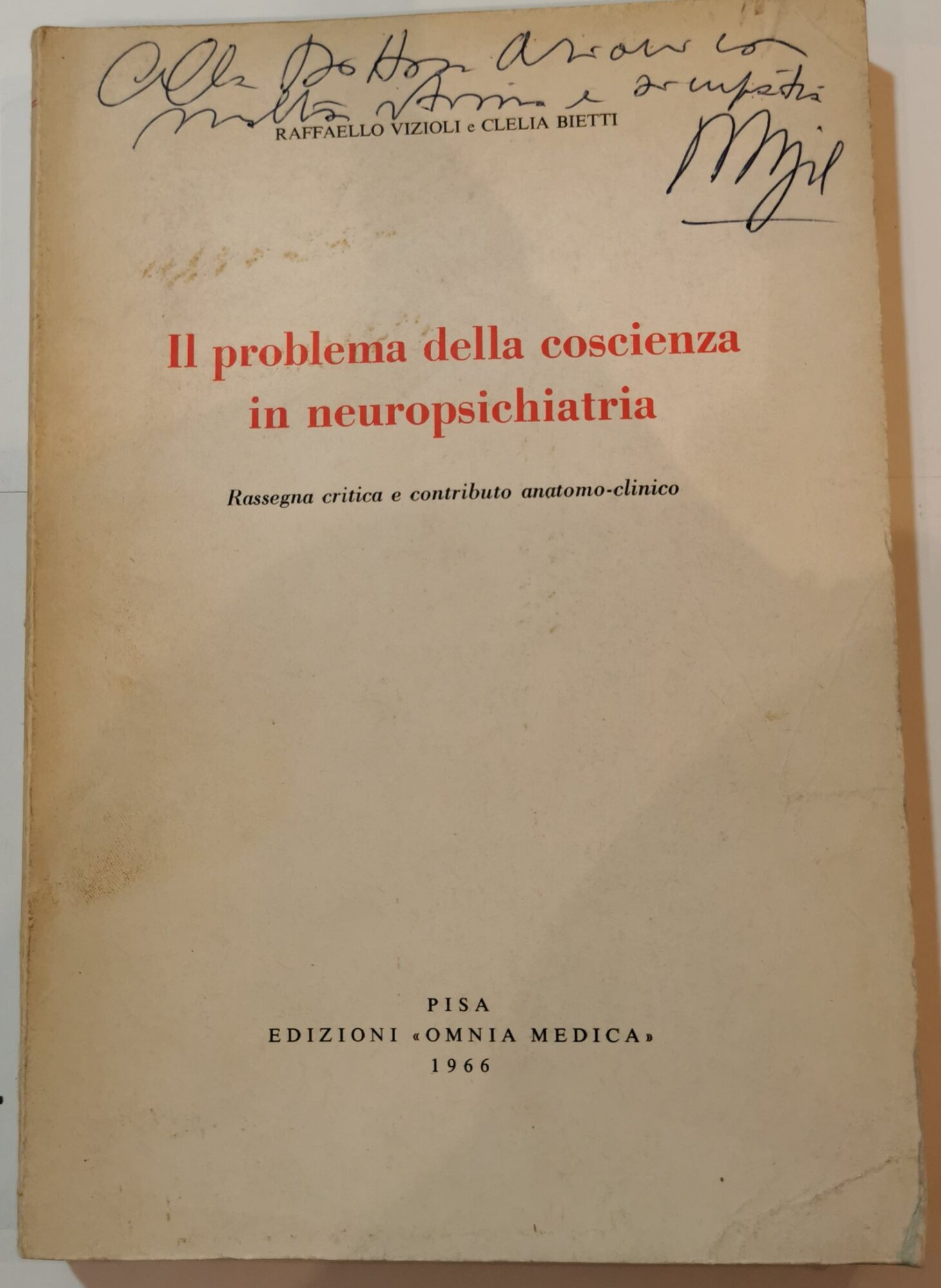 Il problema della coscienza in neuropsichiatria