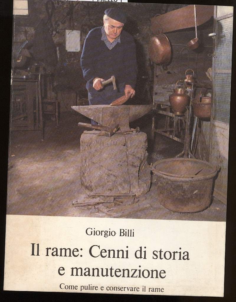 IL RAME : CENNI DI STORIA E MANUTENZIONE - come …