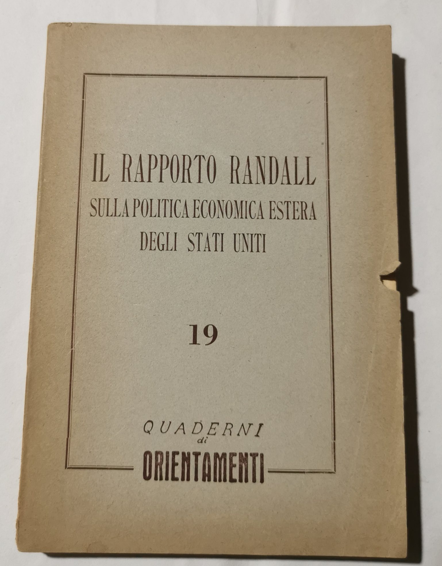 Il Rapposto Randall sulla politica economica estera degli Stati Uniti