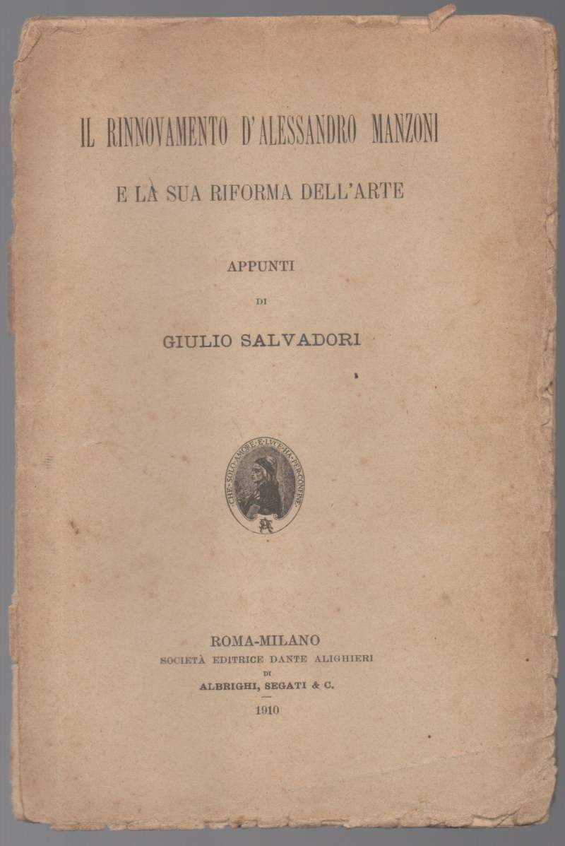 IL RINNOVAMENTO D'ALESSANDRO MANZONI e la sua riforma dell'arte (1910)