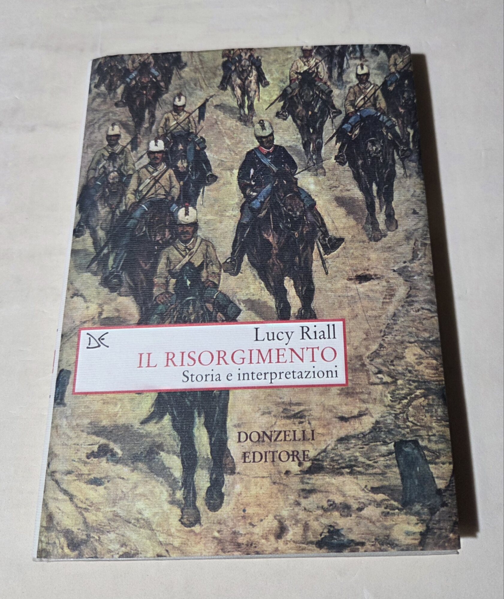 Il Risorgimento. Storia e interpretazioni