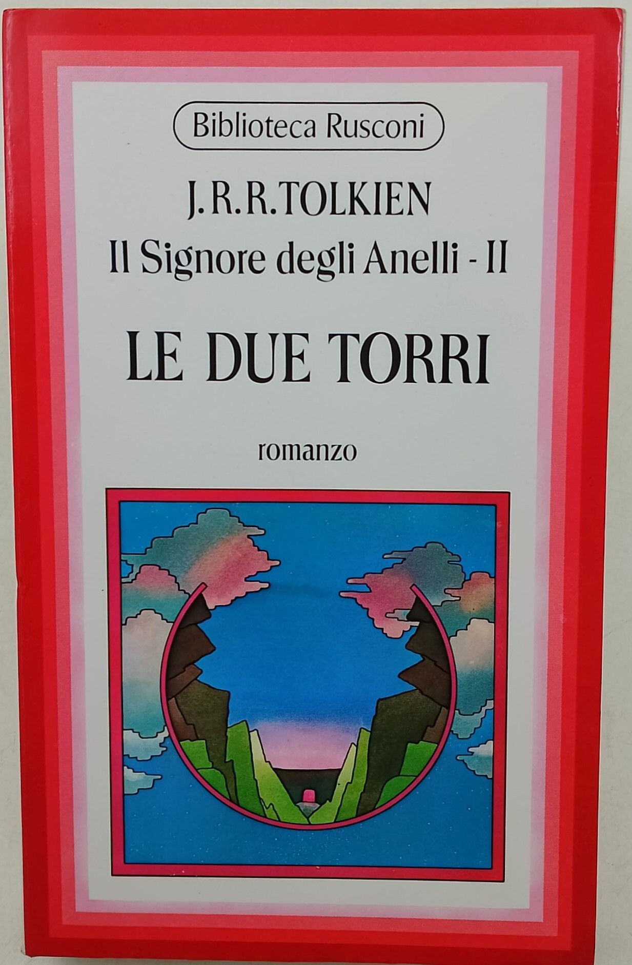 Il signore degli Anelli II- Le due torri