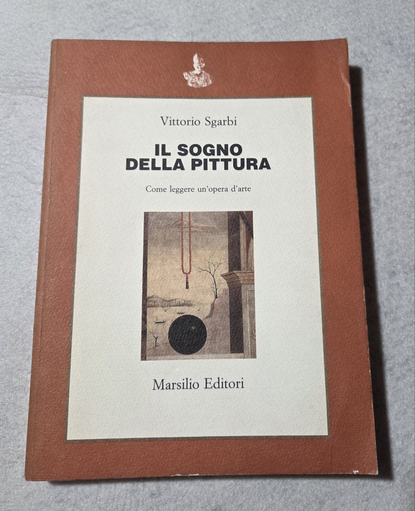 Il sogno della pittura - Come leggere un'opera d'arte