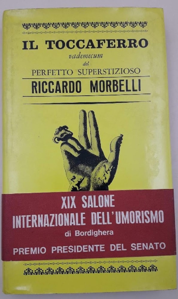 IL TOCCAFERRO-VADEMECUM DEL PERFETTO SUPERSTIZIOSO(1966)