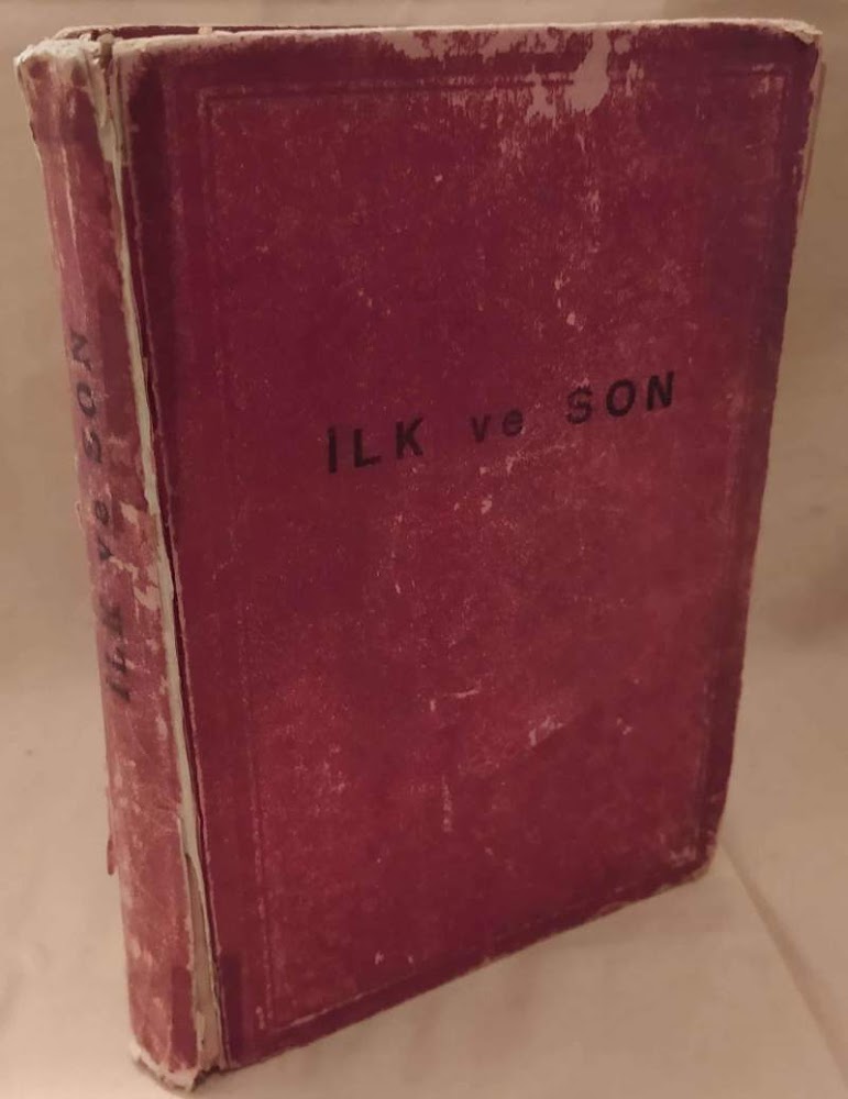 ILK VE SON (