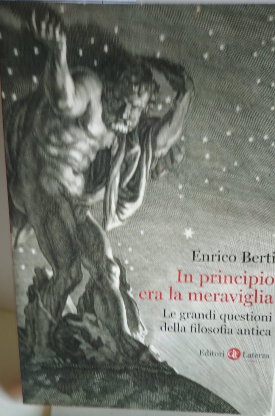In principio era la meraviglia -l e grandi questioni della …