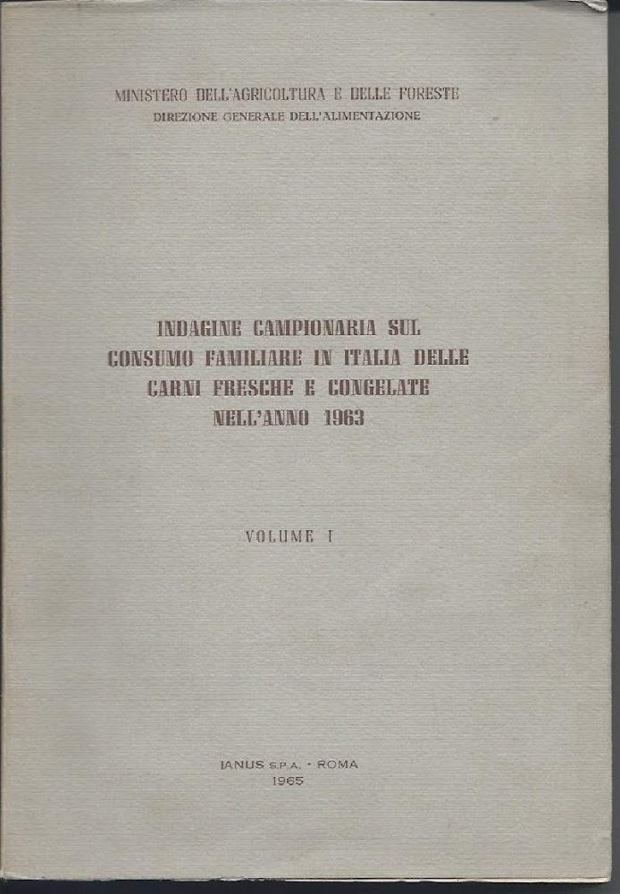 INDAGINE CAMPIONARIA SUL CONSUMO FAMILIARE IN ITALIA DELLE CARNI FRESCHE …