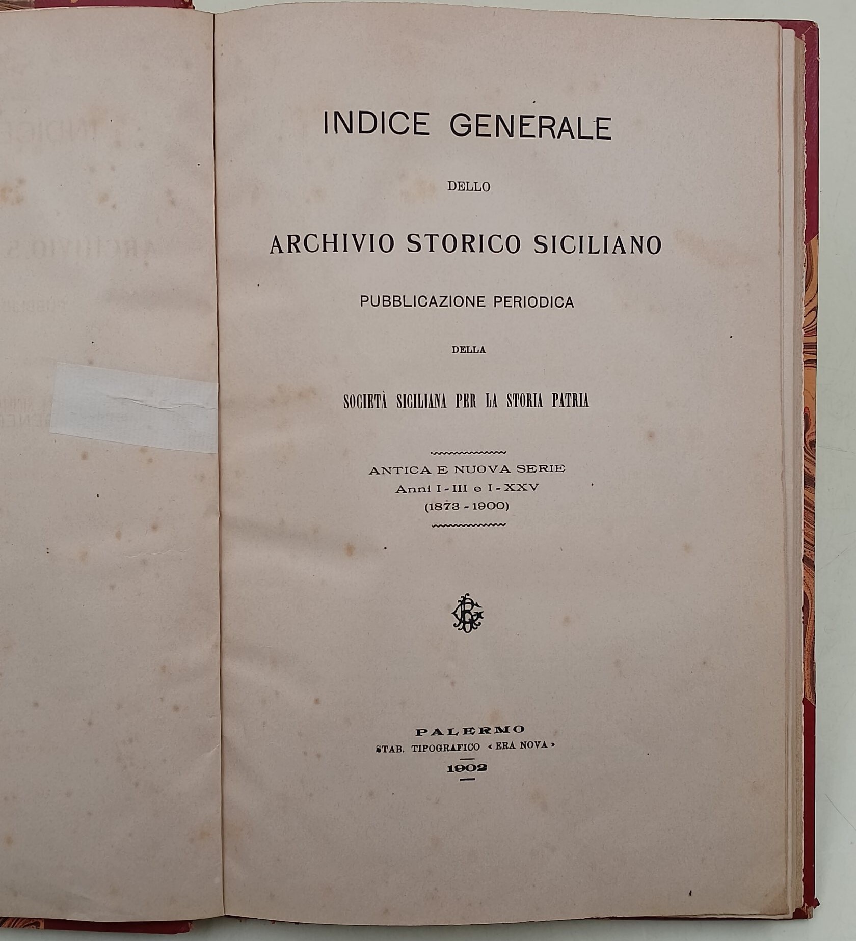 Indice generale dello Archivio Storico Siciliano -Antica e Nuova serie …