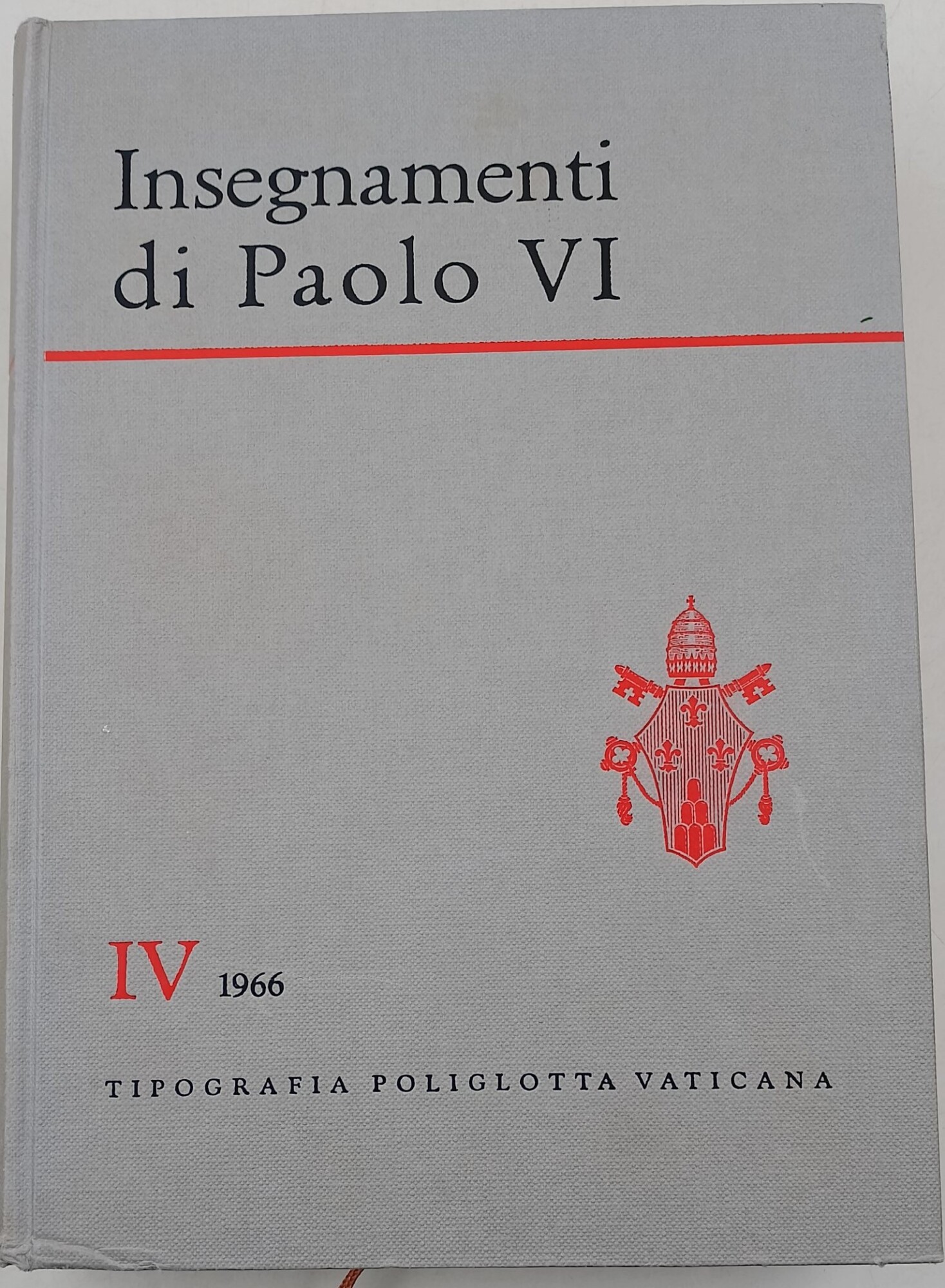 Insegnamenti di Paolo VI- vol. IV