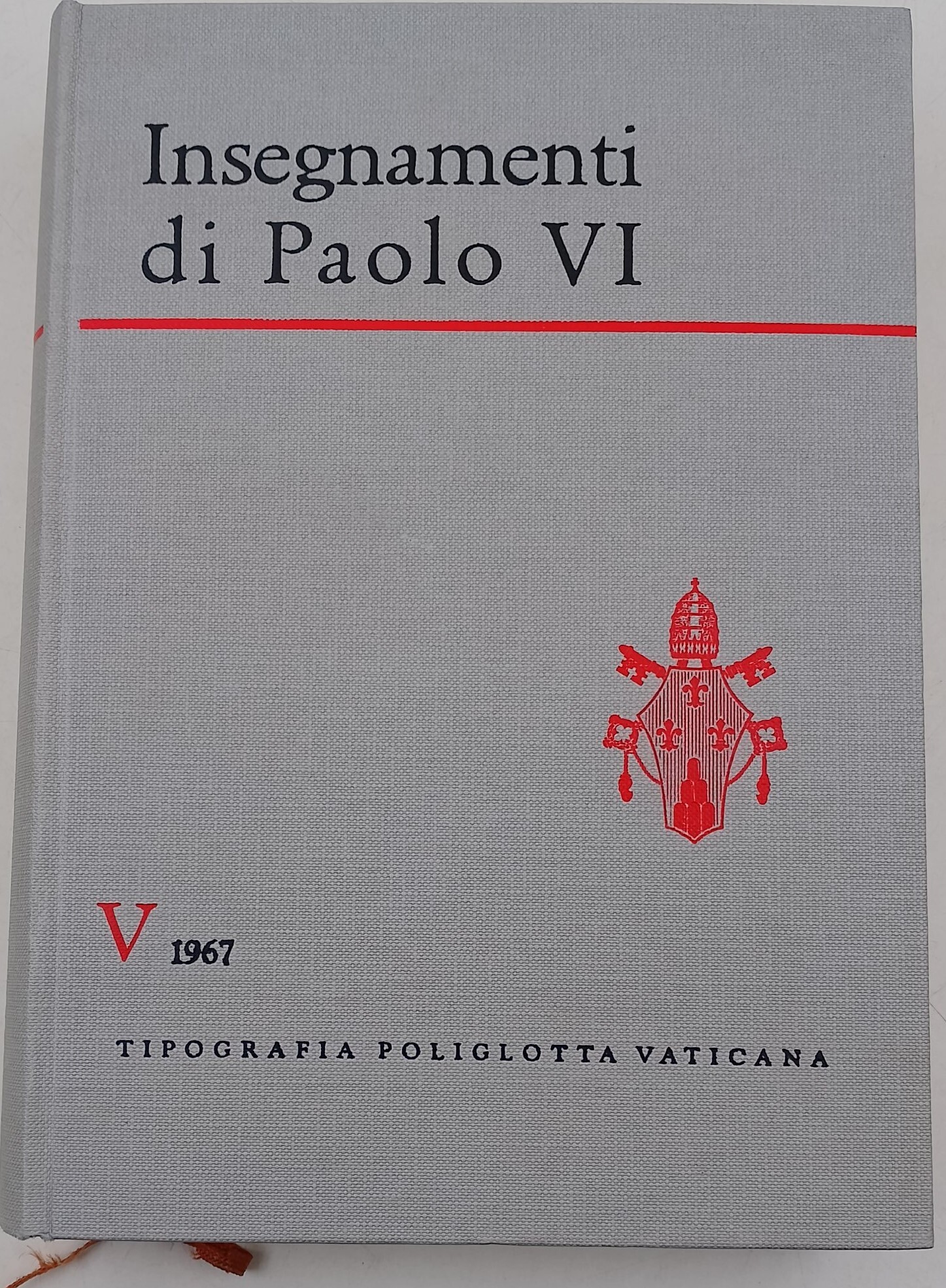 Insegnamenti di Paolo VI- vol. V