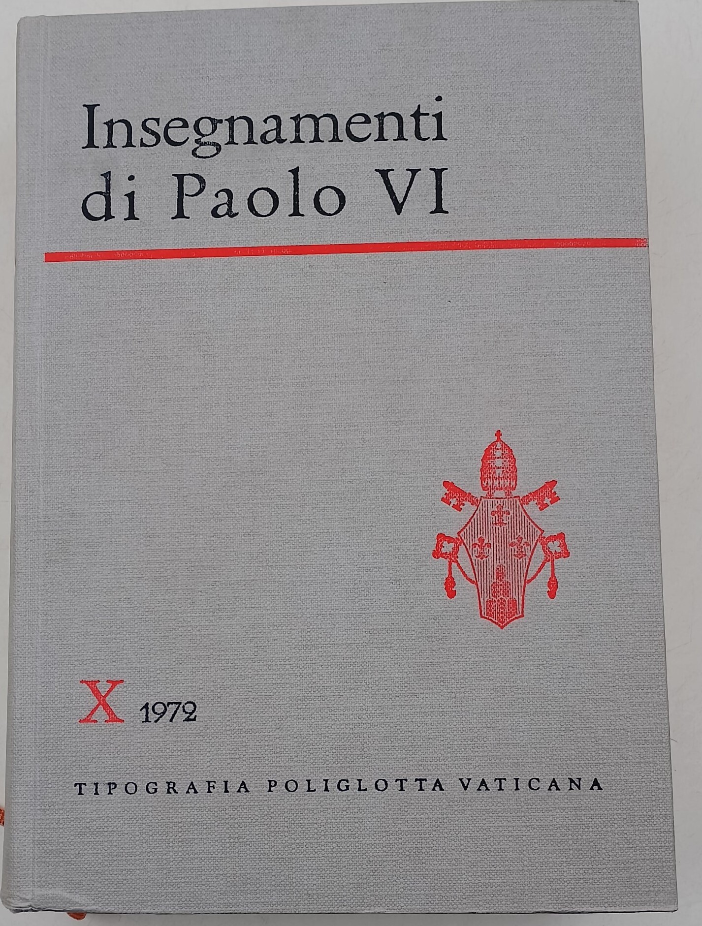 Insegnamenti di Paolo VI- vol. X