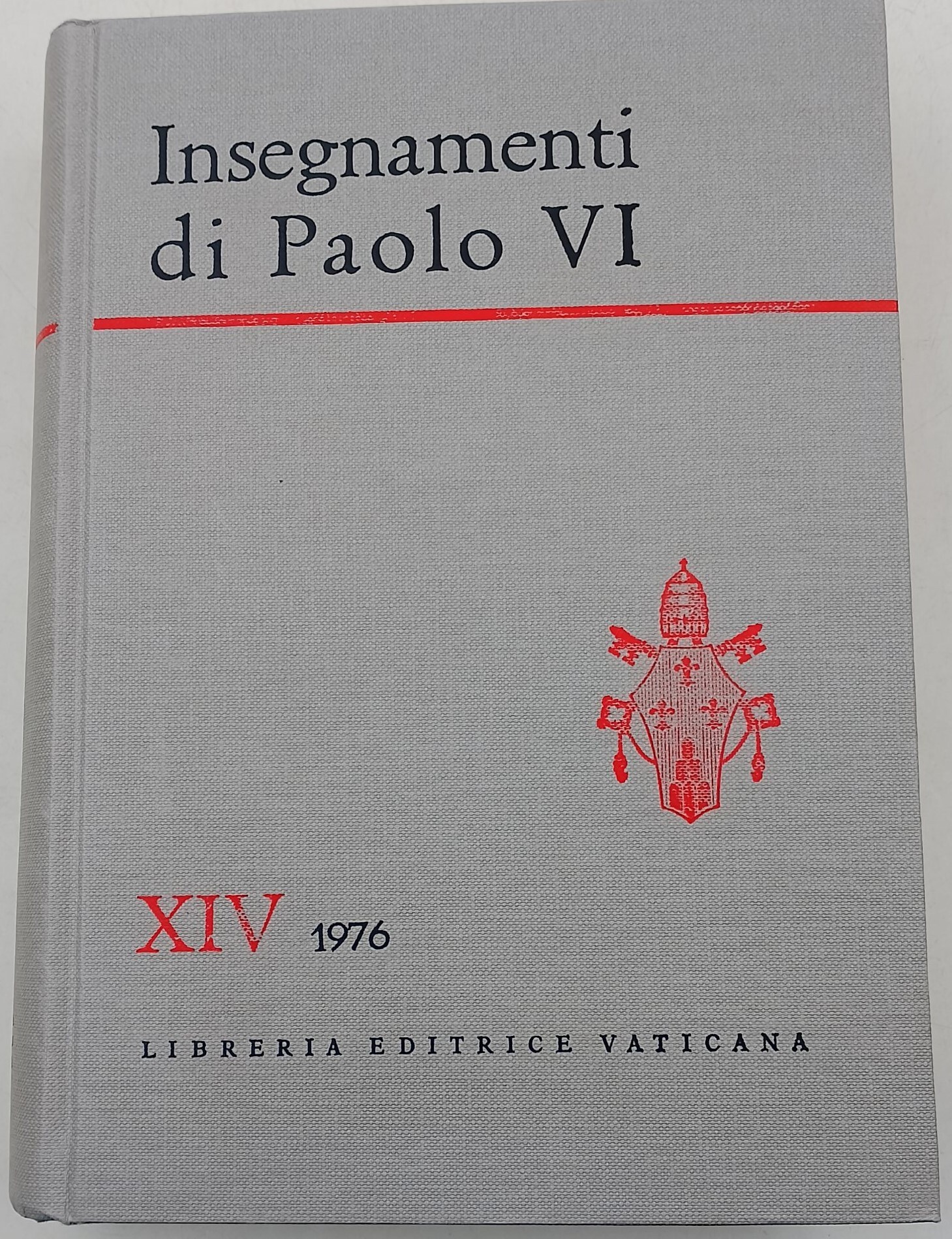 Insegnamenti di Paolo VI- vol. XIV
