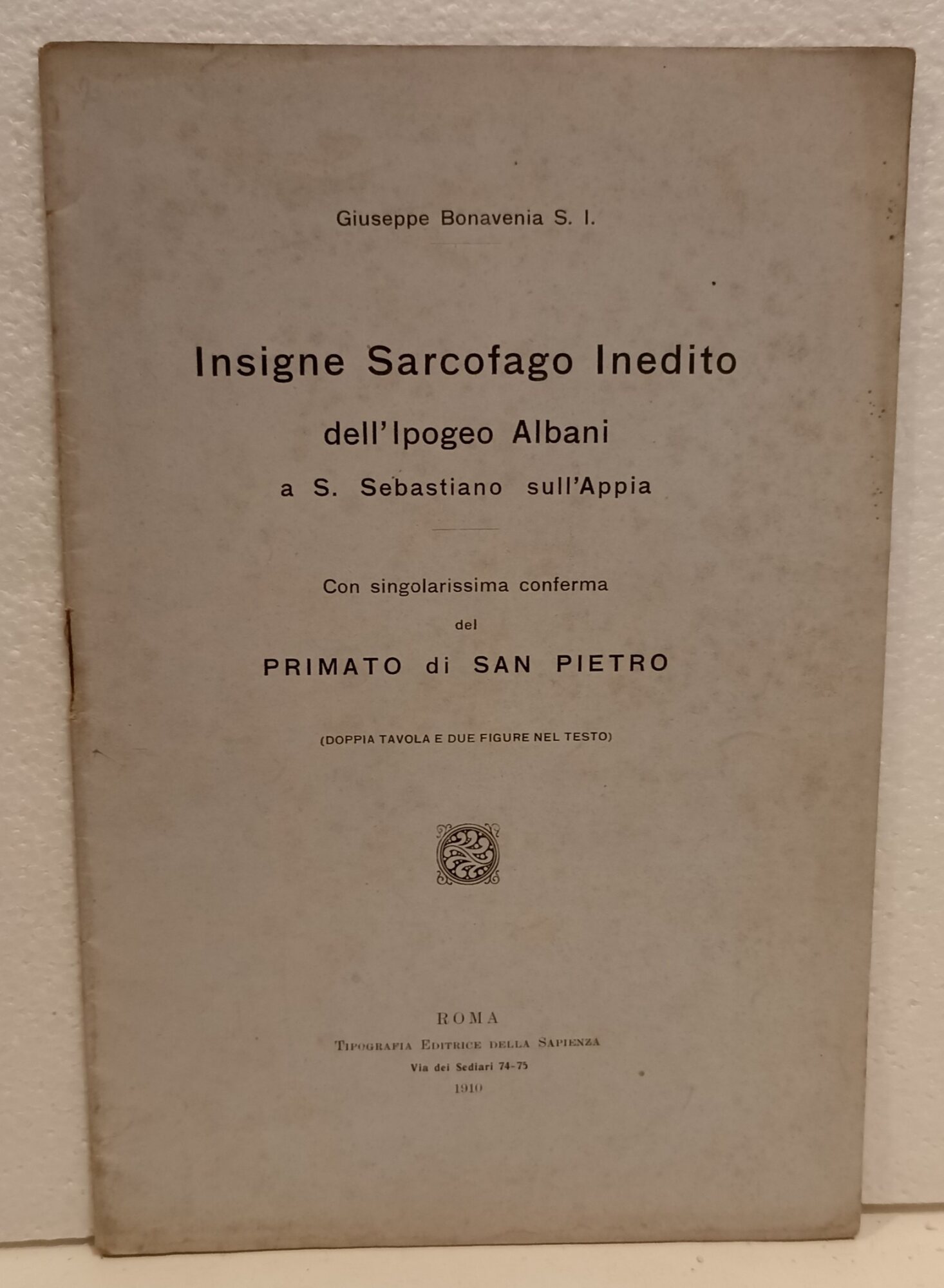 Insigne sarcofago inedito dell'ipogeo Albani a S. Sebastiano sull'Appia con …