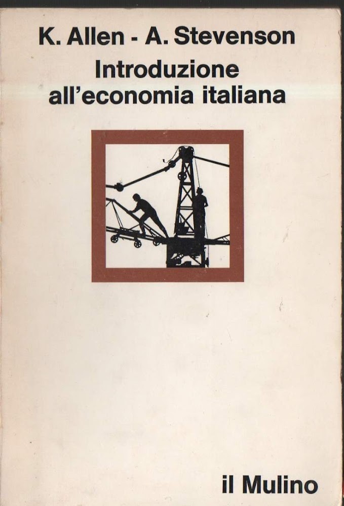 INTRODUZIONE ALL'ECONOMIA ITALIANA (1976)