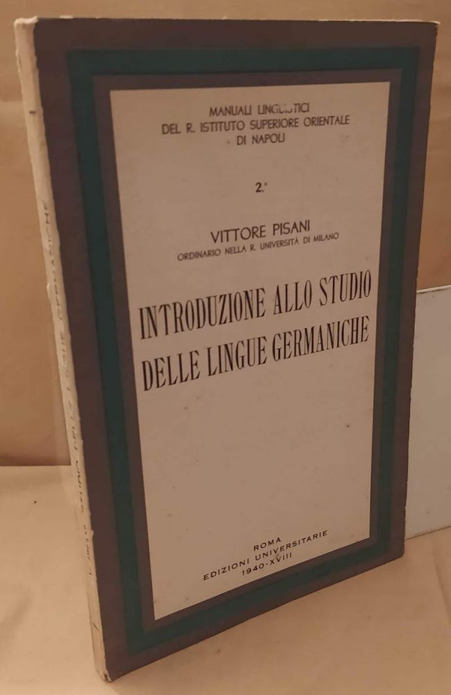 INTRODUZIONE SULLO STUDIO DELLE LINGUE GERMANICHE (1940)