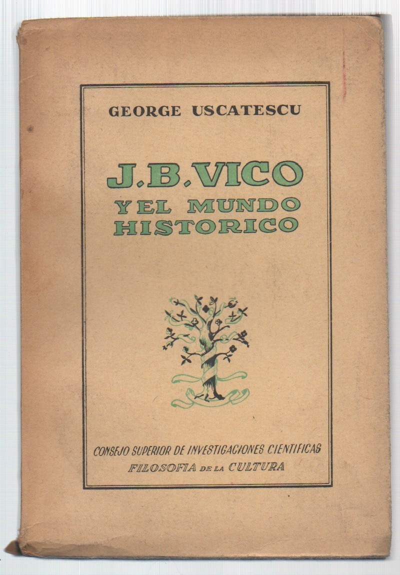 J.B.VICO Y EL MUNDO HISTORICO (1956)