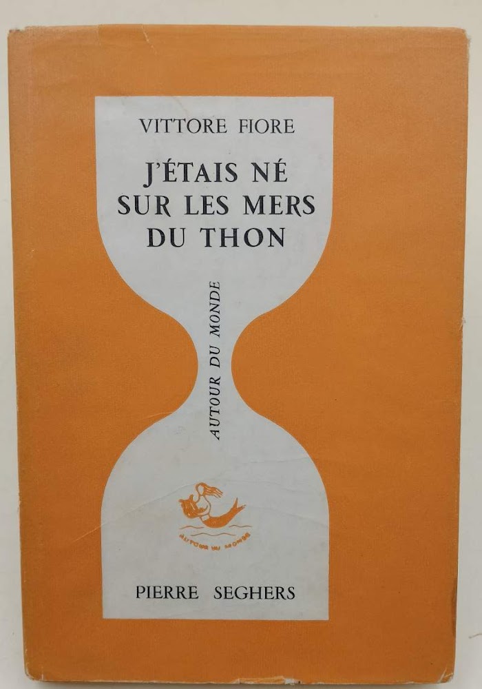 J'ETAIS NE SUR LES MERS DU THON(1962)