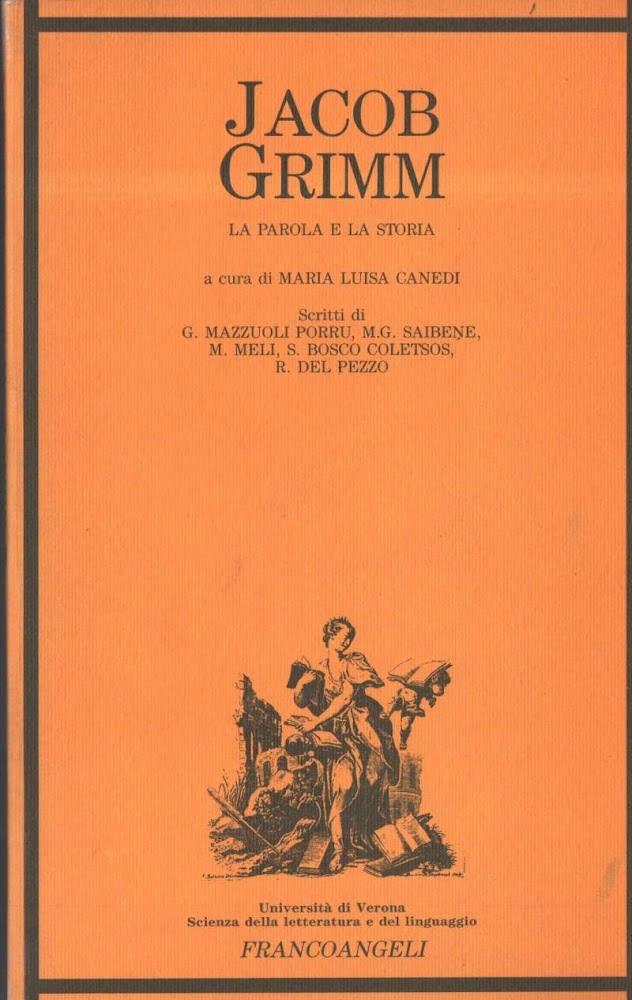 JACOB GRIMM LA PAROLA E LA STORIA (1992)