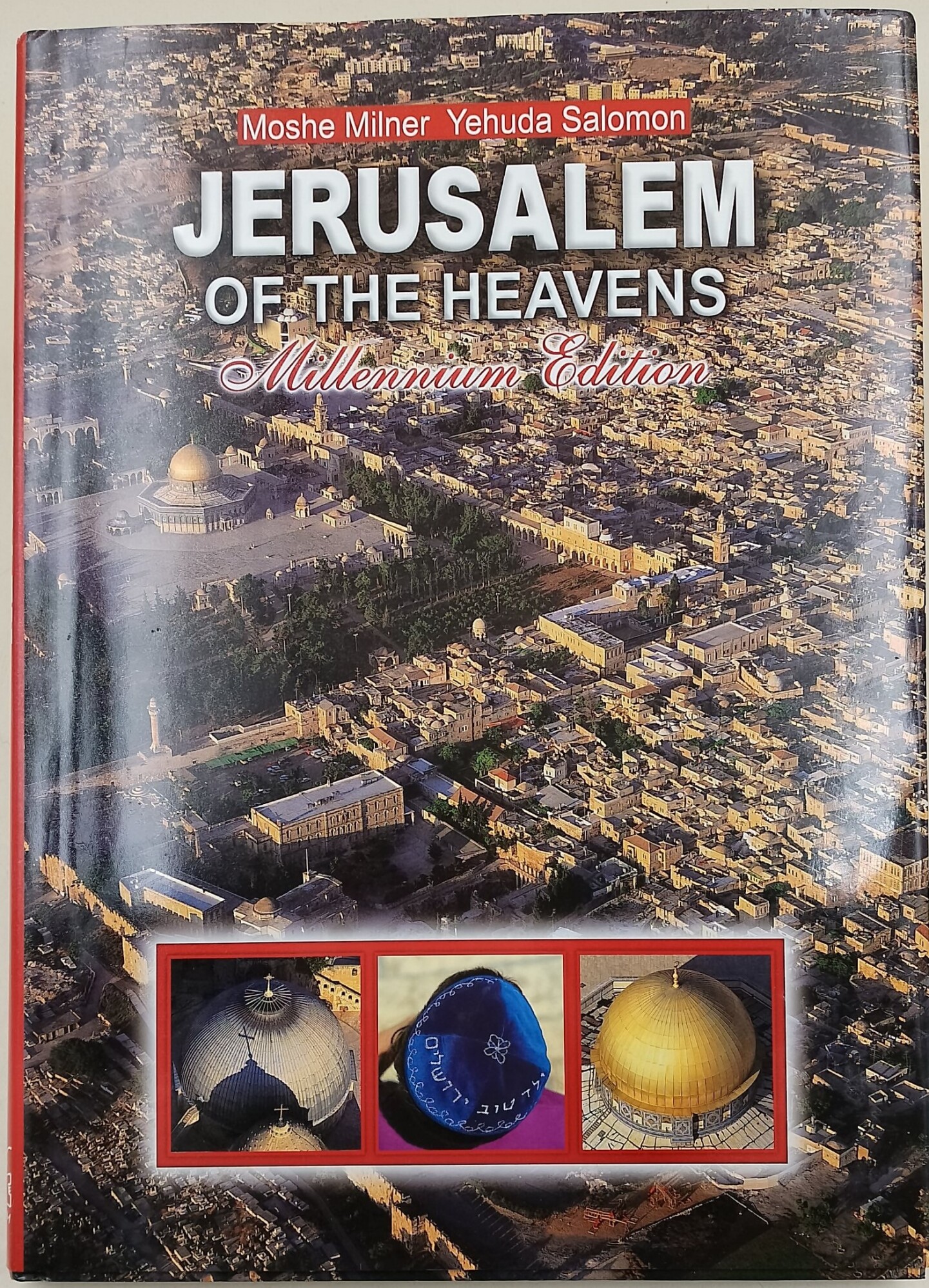 Jerusalem of the heavens-Millenium Edition- The Eternal city in bird's …