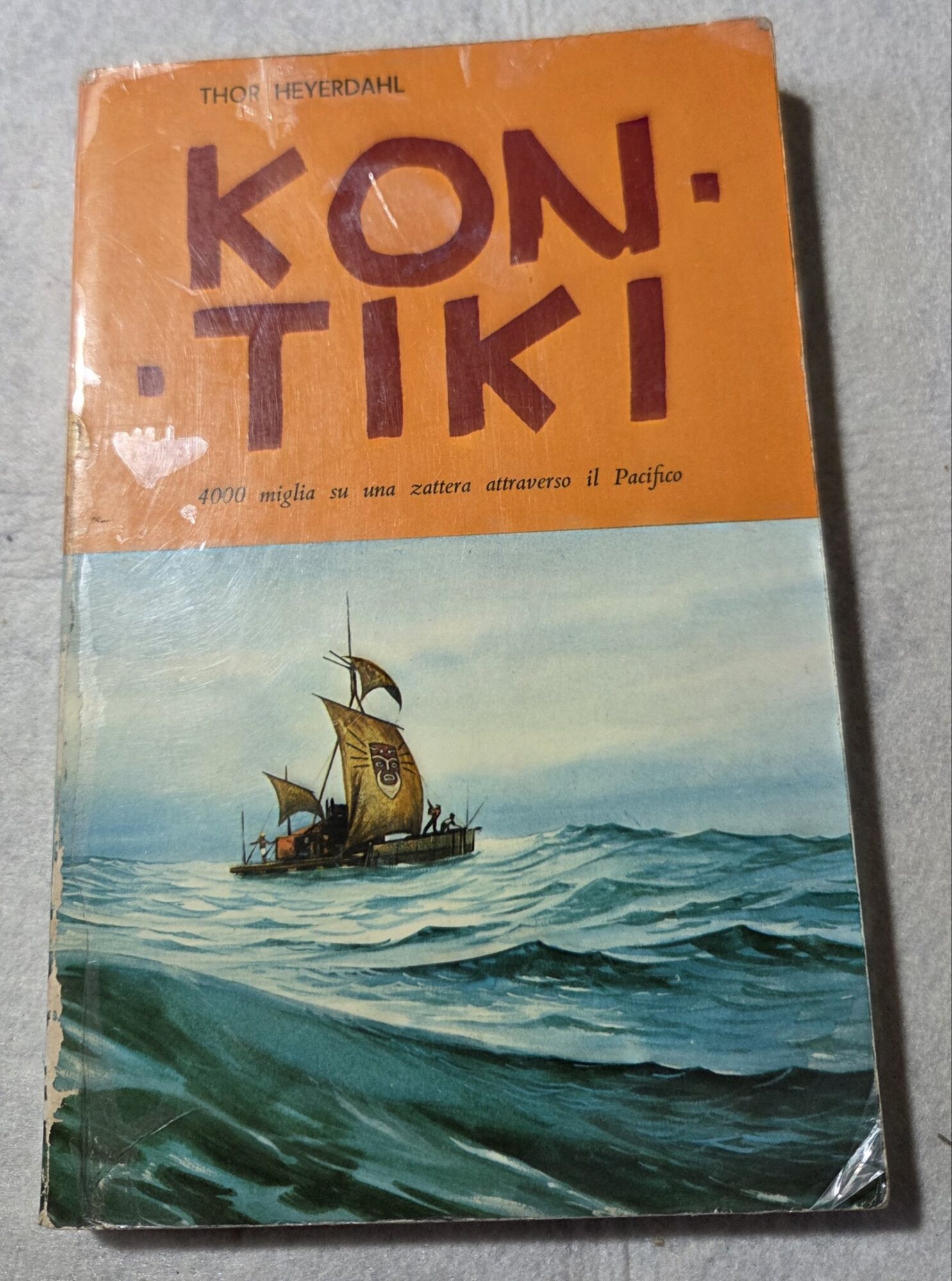 Kon- Tiki 4000 miglia su una zattera attraverso il Pacifico