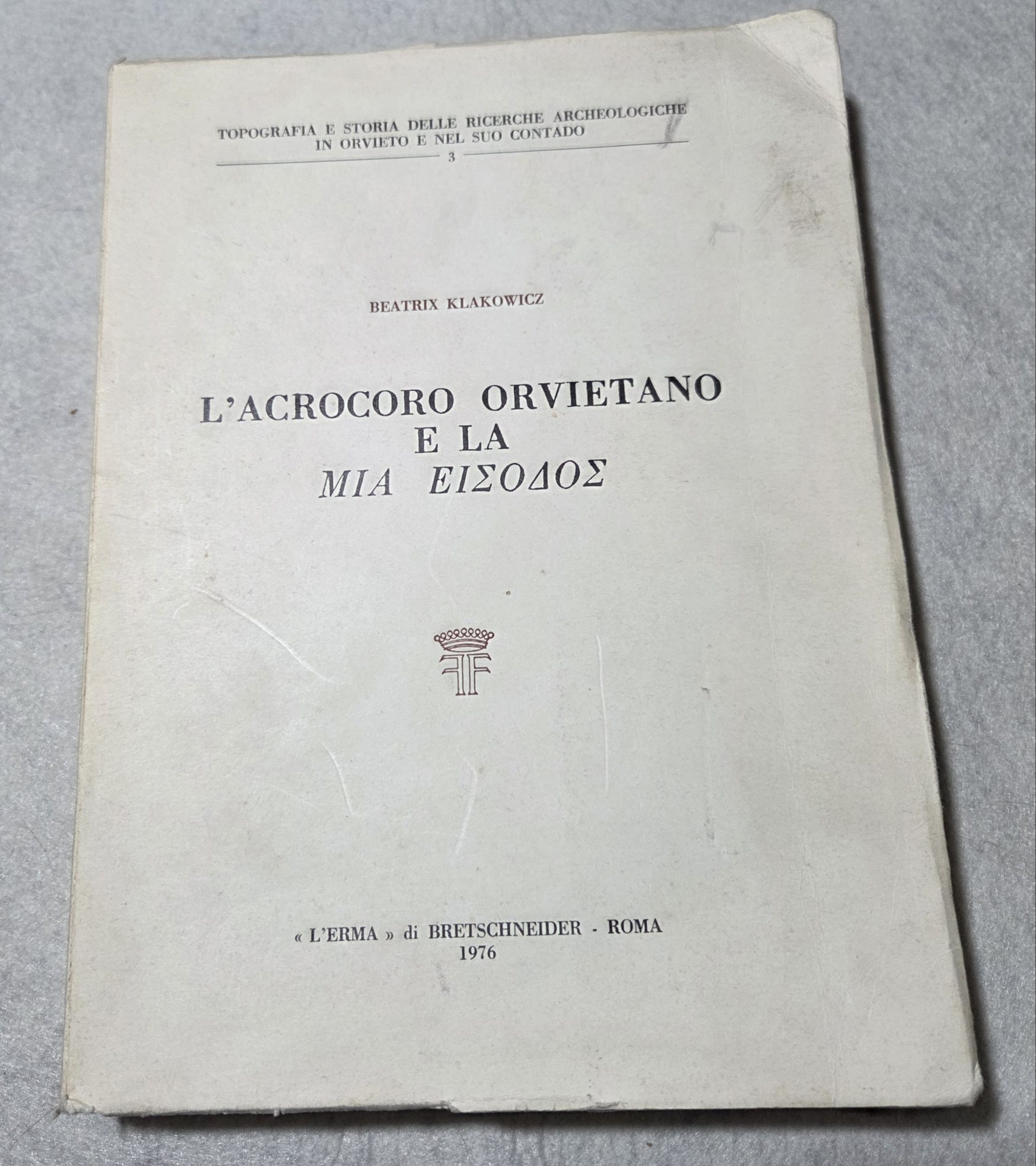 L'Acrocoro Orvietano e la Mia