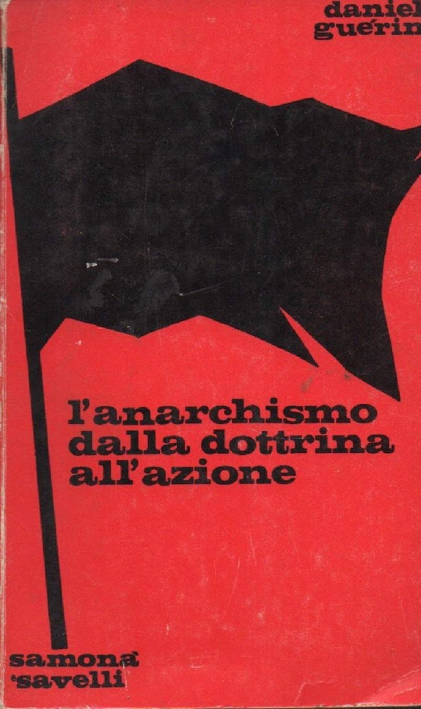 L'ANARCHISMO DALLA DOTTRINA ALL'AZIONE (1969)