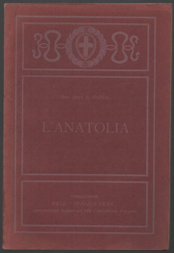 L'ANATOLIA (1920)