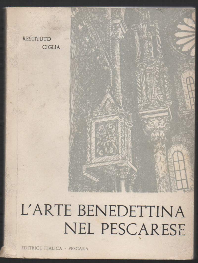 L'ARTE BENEDETTINA NEL PESCARESE (1964)