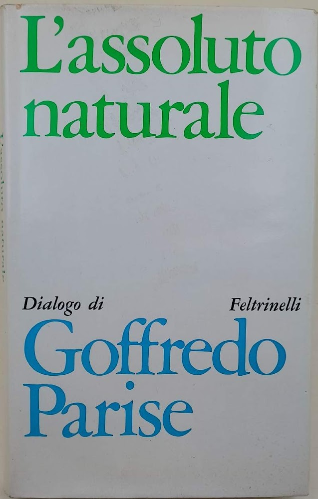 L'ASSOLUTO NATURALE-DIALOGO(1967)