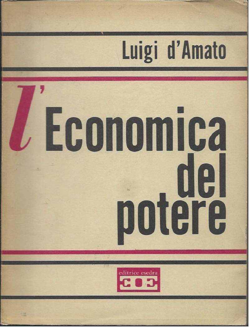 L'ECONOMIA DEL POTERE