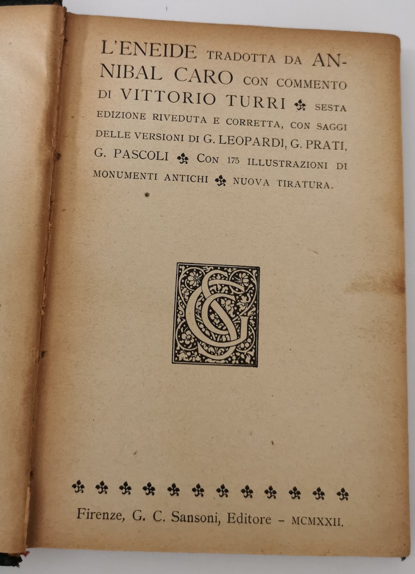 L'Eneide tradotta da Annibal Caro con commento di Vittorio Turri