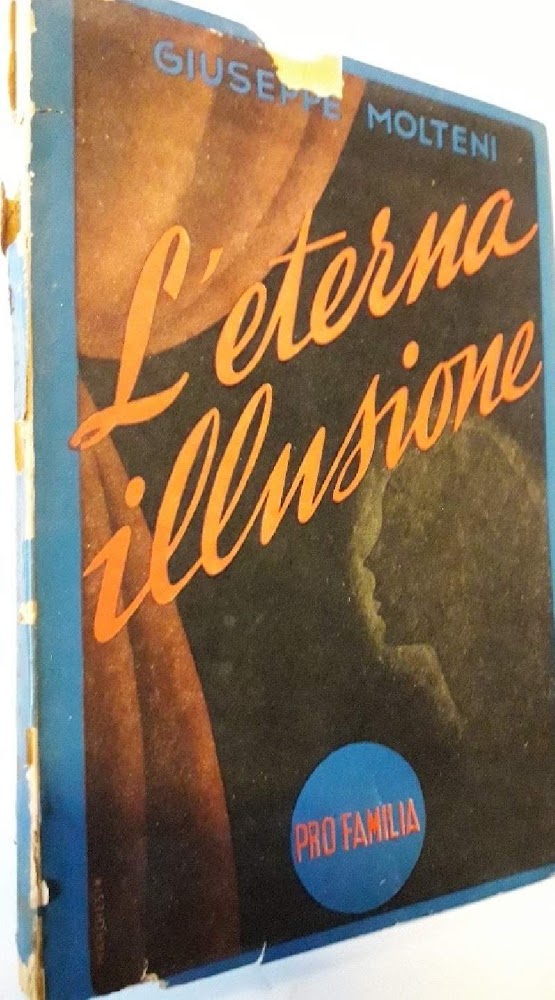 L'ETERNA ILLUSIONE(1944)