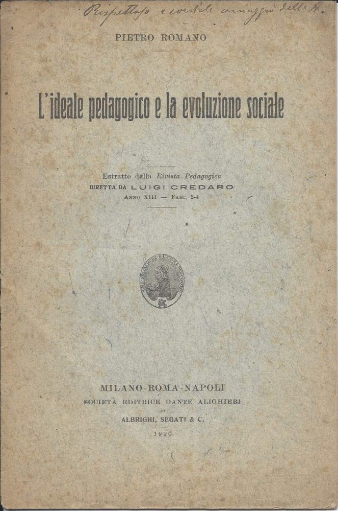 L'IDEALE PEDAGOGICO E LA EVOLUZIONE SOCIALE (1920)