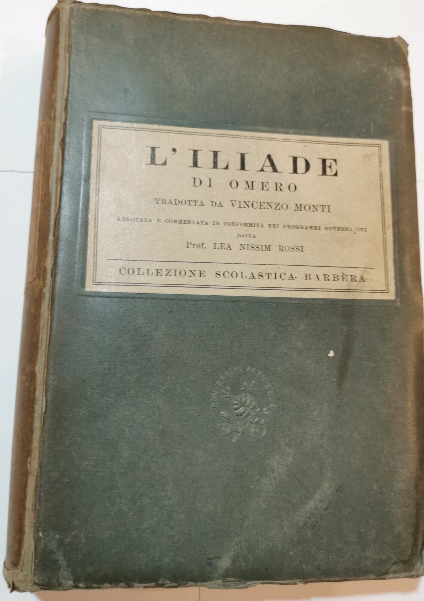 L'Iliade di Omero - tradotta da Vicenzo Monti