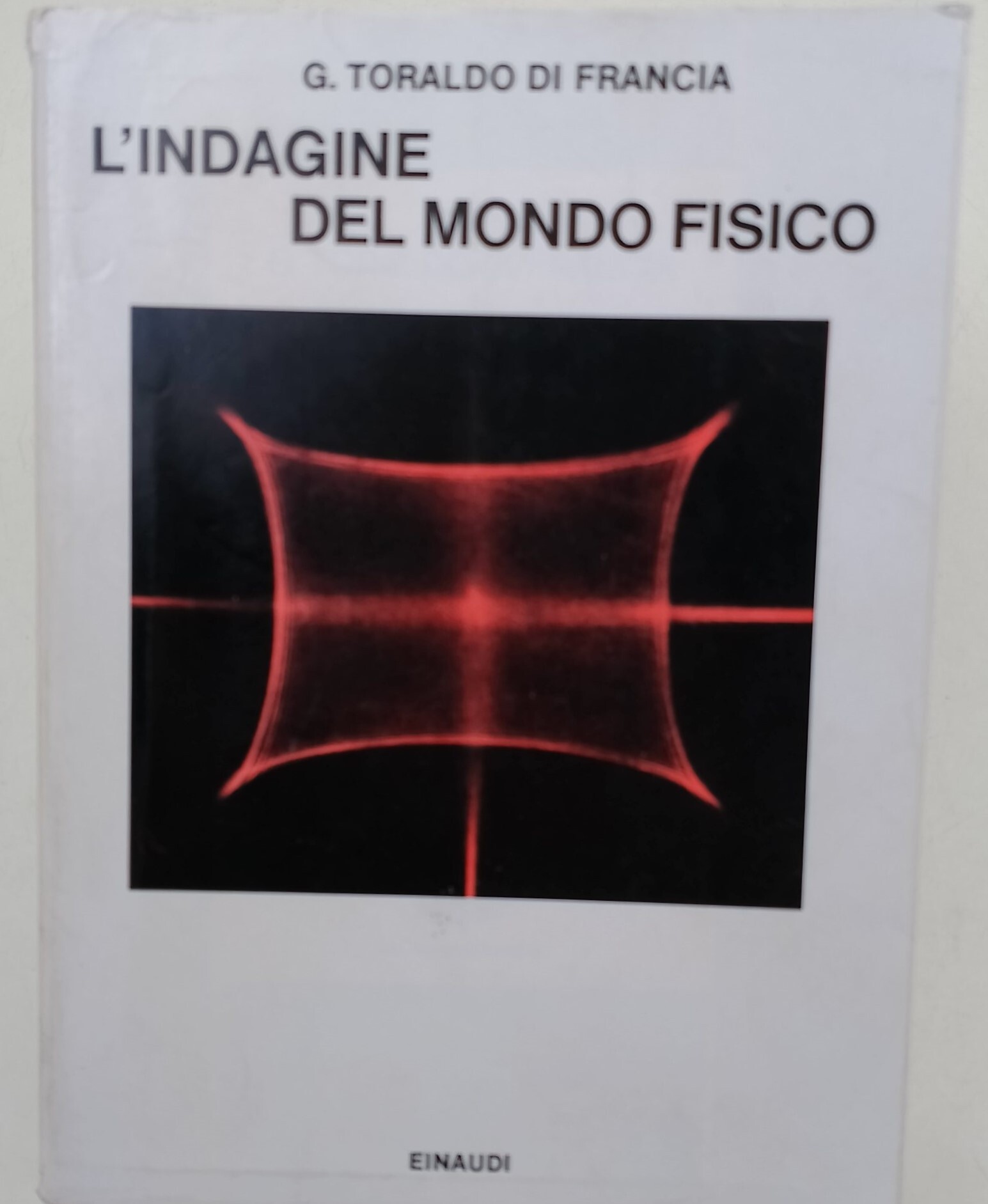 L'indagine del mondo fisico