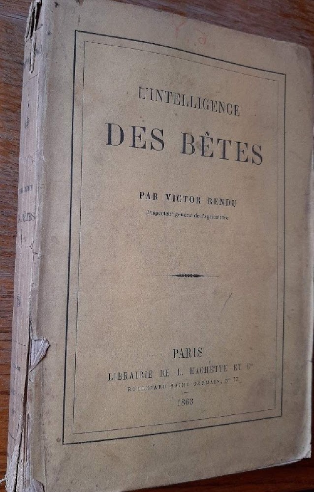L'INTELLIGENCE DES BETES( 1863)