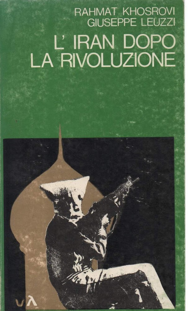 L'IRAN DOPO LA RIVOLUZIONE ( 1979 )