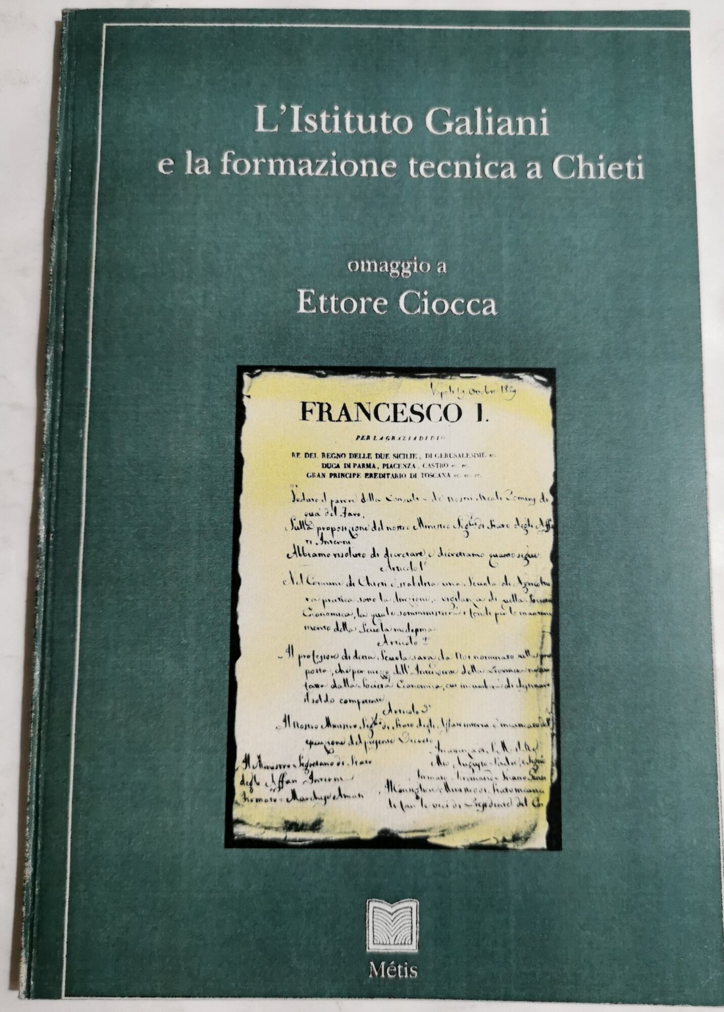 L'Istituto Galiani e la formazione tecnica a Chieti - Omaggio …
