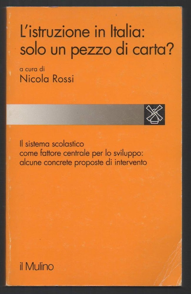 L'ISTRUZIONE IN ITALIA: SOLO UN PEZZO DI CARTA? (1997)