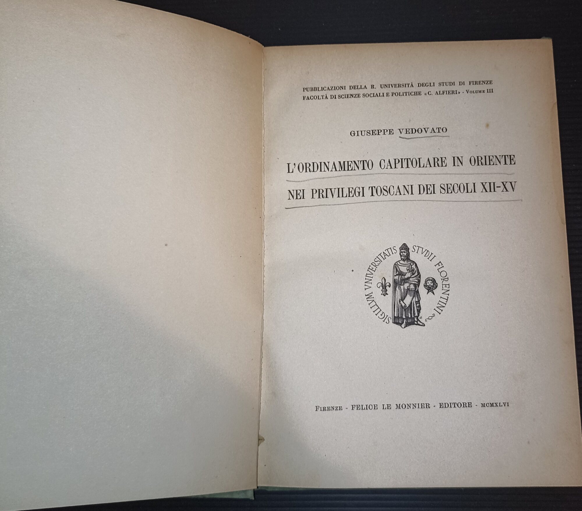 L'ordinamento capitolare in oriente nei privilegi toscani dei secoli XII-XV