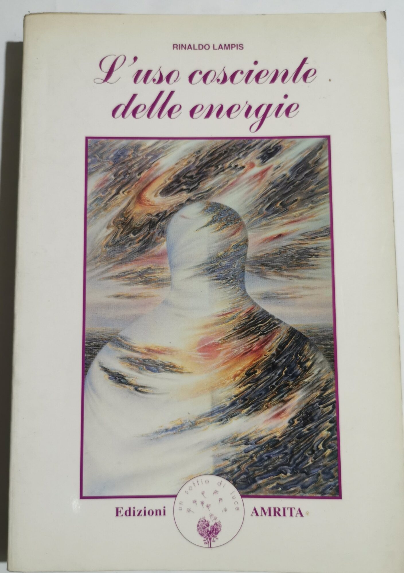 L'uso cosciente delle energie